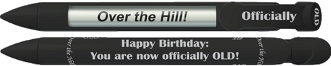 Over The Hill - Birthday Pen